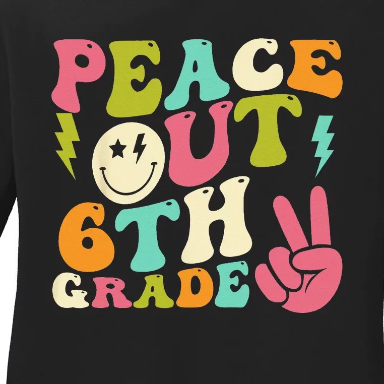 Peace Out 6th Grade Groovy Graduation Last Day of School Ladies Long Sleeve Shirt