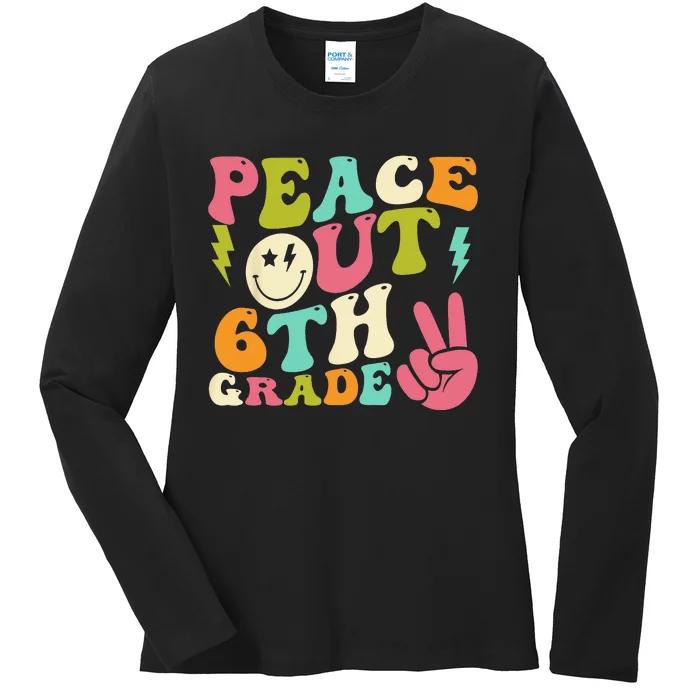 Peace Out 6th Grade Groovy Graduation Last Day of School Ladies Long Sleeve Shirt