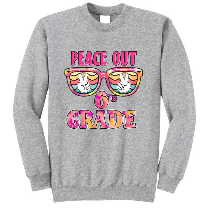 Peace Out 6th Sixth Grade Graduation Last Day Of School Gift Sweatshirt