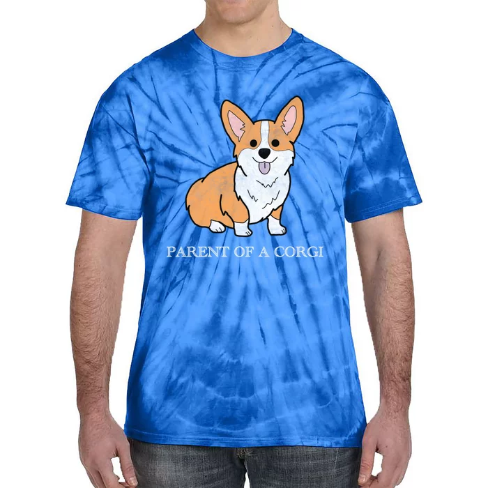 Parent Of A Corgi Pembroke Welsh Corgi Indian Creek Gift Tie-Dye T-Shirt