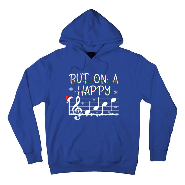 Put On A Happy Music Teacher Gift Tall Hoodie