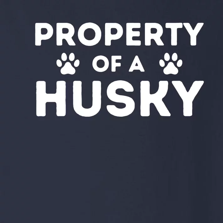 Property Of A Husky Siberian Husky Lover Sibe Owner Dog Toddler Long Sleeve Shirt