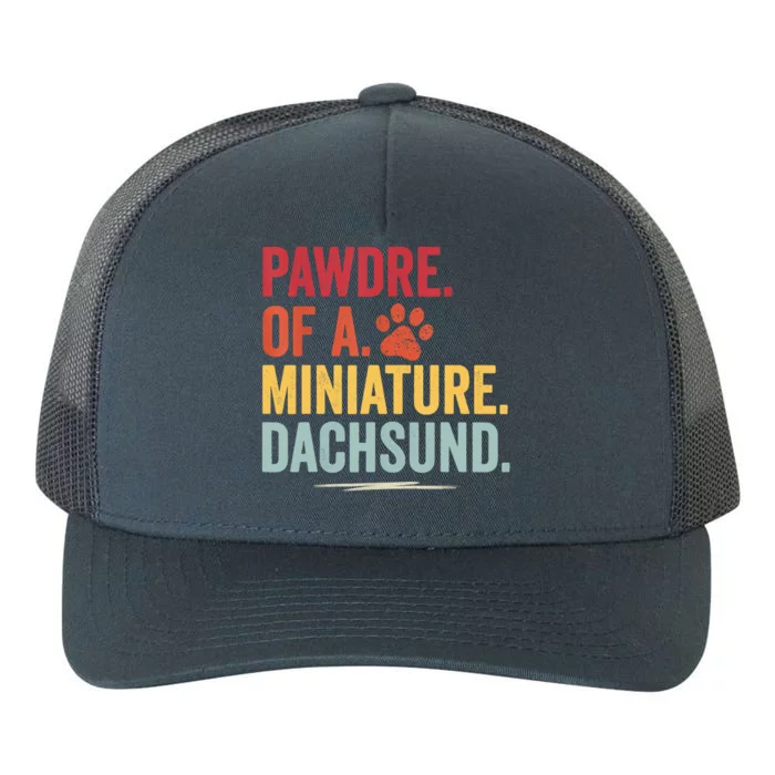 Pawdre Of A Miniature Dachsund Dog Lover Apparel Yupoong Adult 5-Panel Trucker Hat