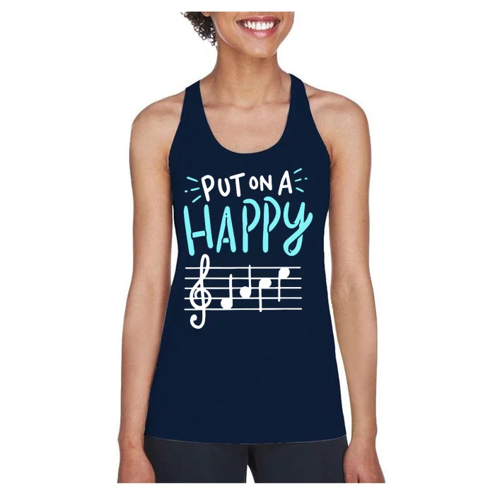 Put On A Happy Music Women's Racerback Tank