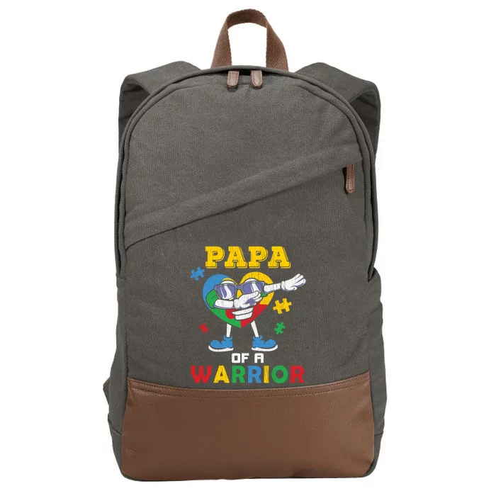 Papa Of A Warrior Dad Autistic Autism Awareness Dabbing Gift Cotton Canvas Backpack