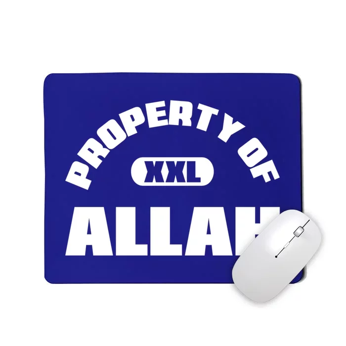 Property Of Allah Islam Muslim Ramadan Kareem Mubarak Mosque Gift Mousepad