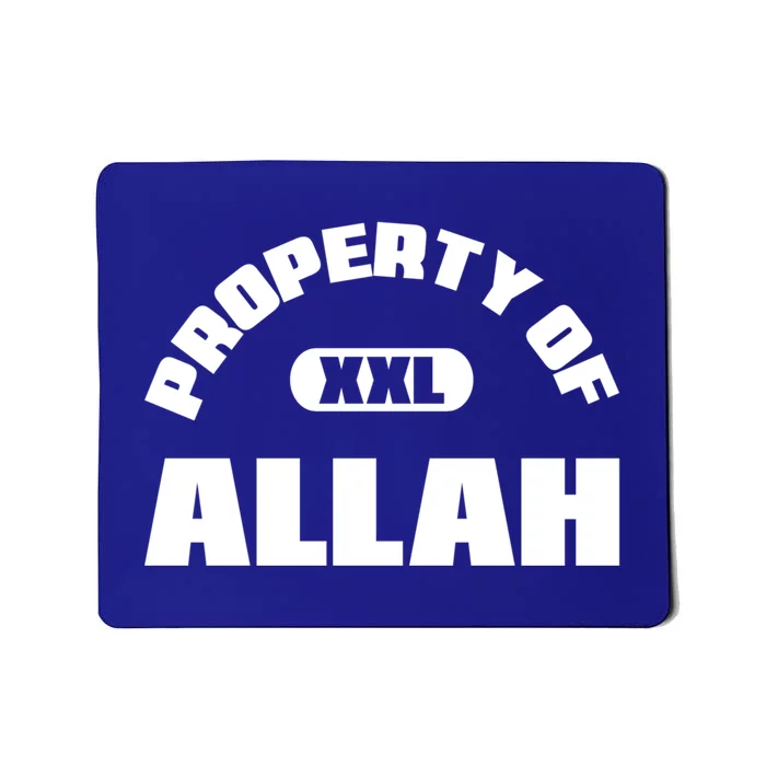 Property Of Allah Islam Muslim Ramadan Kareem Mubarak Mosque Gift Mousepad