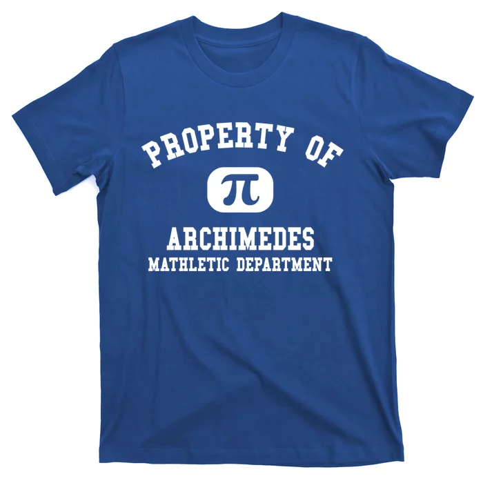 Property Of Archimedes Gift Mathletic Departt Funny Gift T-Shirt