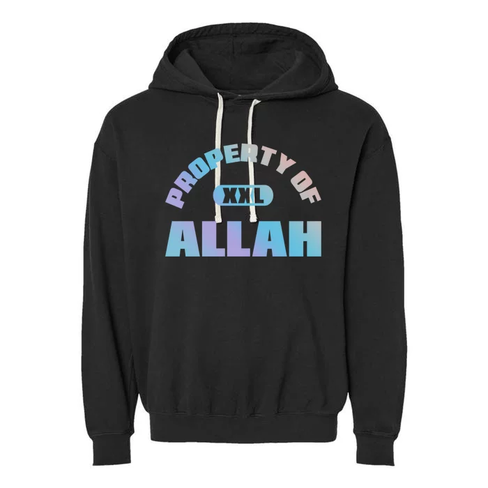 Property Of Allah Islam Muslim Ramadan Kareem Mubarak Mosque Gift Garment-Dyed Fleece Hoodie