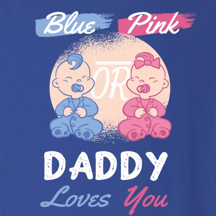 Pink Or Blue Daddy Loves You Gender Reveal Party Shower Gift Toddler Long Sleeve Shirt