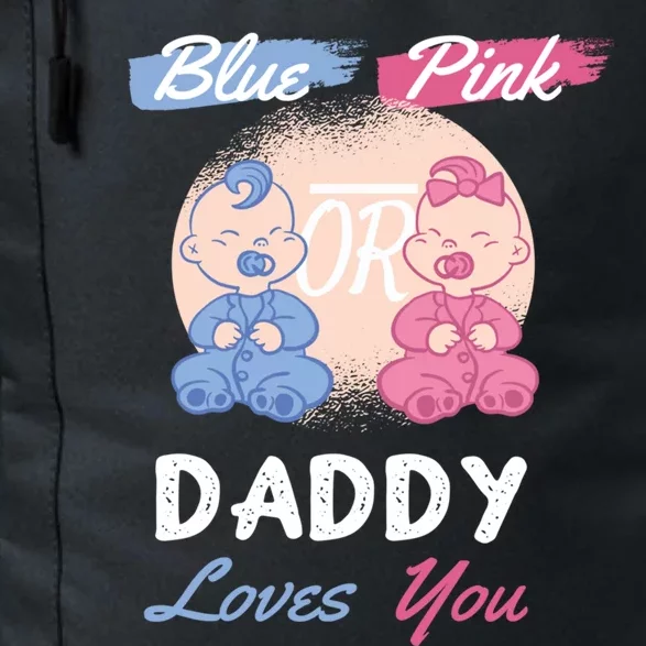 Pink Or Blue Daddy Loves You Gender Reveal Party Shower Gift Daily Commute Backpack