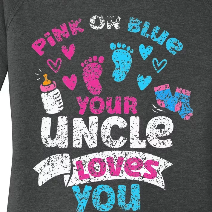 Pink Or Blue Your Uncle Loves You Gender Reveal Pregnancy Women's Perfect Tri Tunic Long Sleeve Shirt