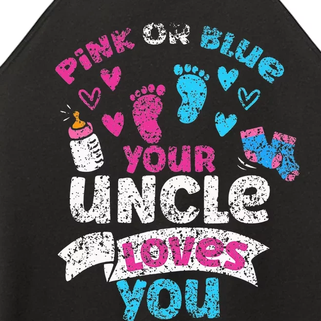 Pink Or Blue Your Uncle Loves You Gender Reveal Pregnancy Women’s Perfect Tri Rocker Tank