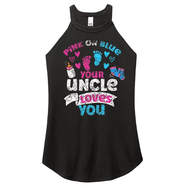 Pink Or Blue Your Uncle Loves You Gender Reveal Pregnancy Women’s Perfect Tri Rocker Tank