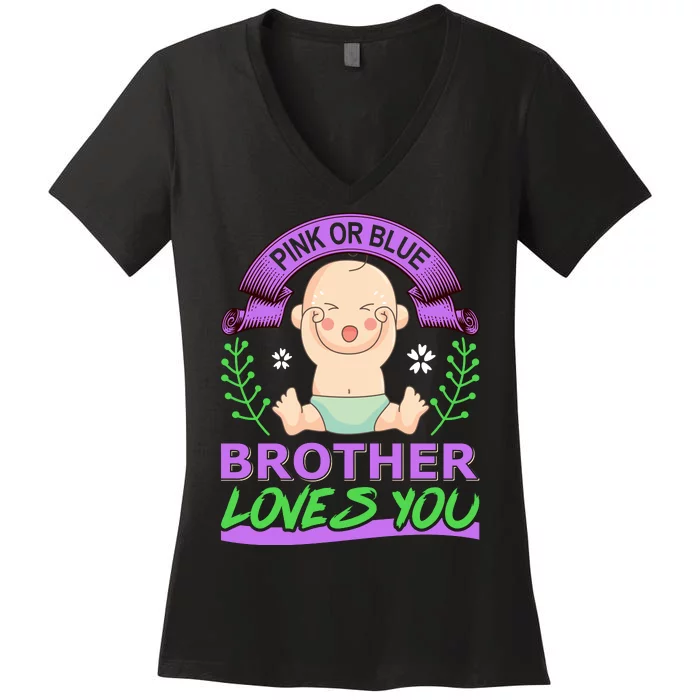 Pink Or Blue Brother Loves You Women's V-Neck T-Shirt