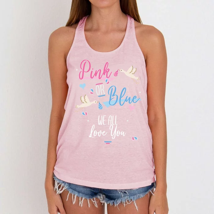 Pink Or Blue We All Love You Gender Reveal Party Great Gift Women's Knotted Racerback Tank