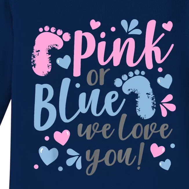 Pink Or Blue We Love You Gender Reveal Baby Shower Gift Baby Long Sleeve Bodysuit