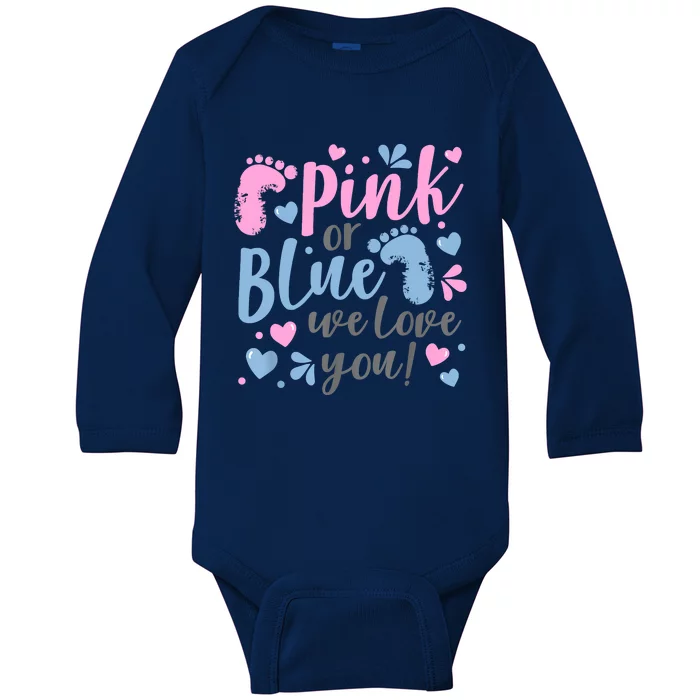 Pink Or Blue We Love You Gender Reveal Baby Shower Gift Baby Long Sleeve Bodysuit