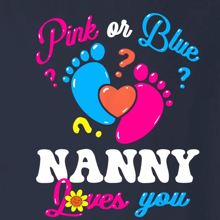 Pink Or Blue Nanny Loves You Baby Gender Reveal Toddler Long Sleeve Shirt