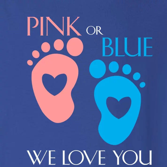 Pink Or Blue We Love You Or Gender Reveal Gift Meaningful Gift Toddler Long Sleeve Shirt