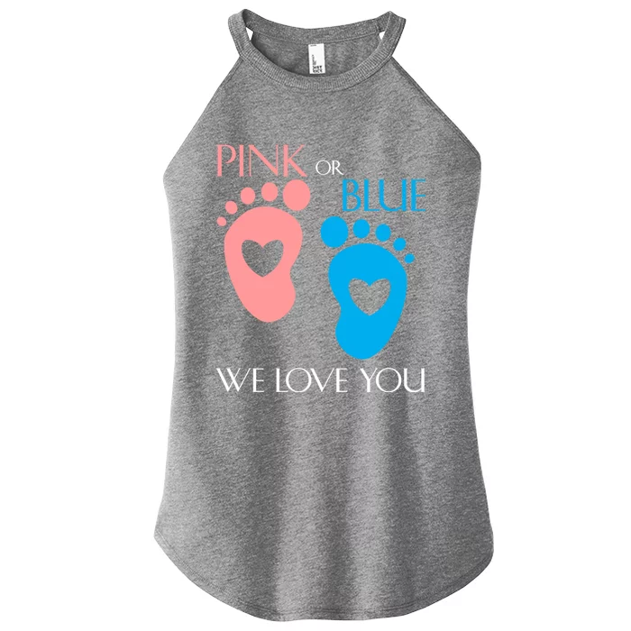 Pink Or Blue We Love You Or Gender Reveal Gift Meaningful Gift Women’s Perfect Tri Rocker Tank