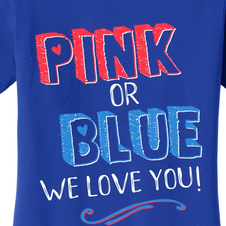 Pink Or Blue We Love You Gender Reveal Announcet Matching Cute Gift Women's T-Shirt