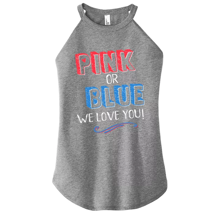 Pink Or Blue We Love You Gender Reveal Announcet Matching Cute Gift Women’s Perfect Tri Rocker Tank