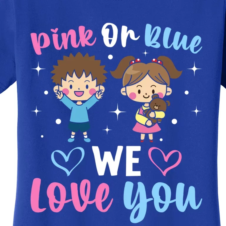 Pink Or Blue We Love You Gender Reveal Announcet Gift Women's T-Shirt