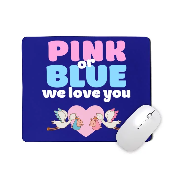 Pink Or Blue We Love You Gender Reveal Party Gift Mousepad