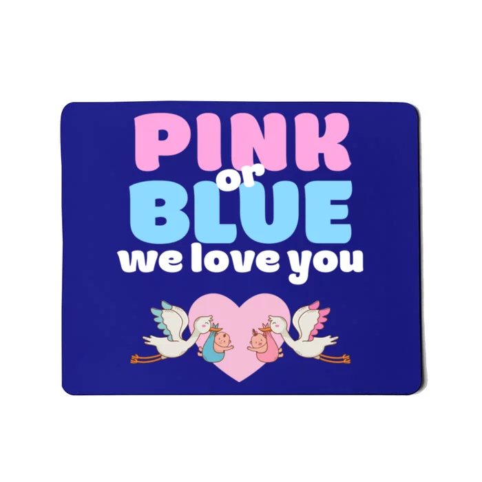 Pink Or Blue We Love You Gender Reveal Party Gift Mousepad