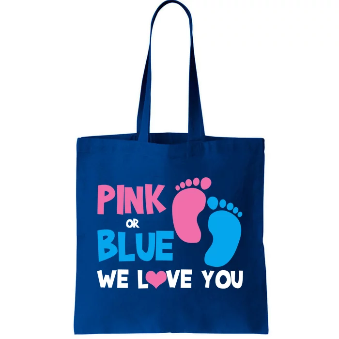 Pink Or Blue We Love You Gender Reveal Gift Tote Bag