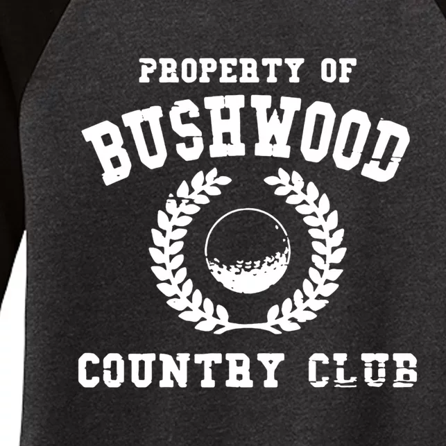 Property Of Bushwood Women's Tri-Blend 3/4-Sleeve Raglan Shirt