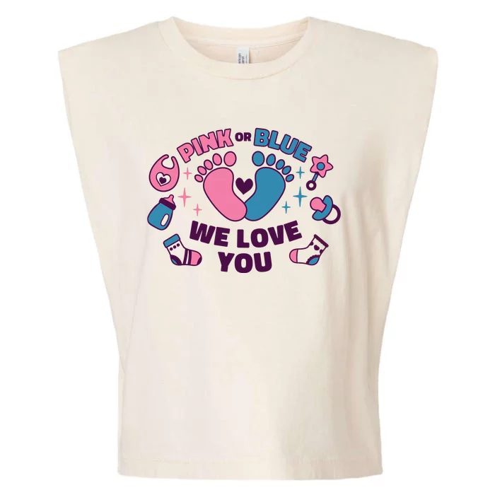 Pink Or Blue We Love You Pregnancy Reveal Garment-Dyed Women's Muscle Tee