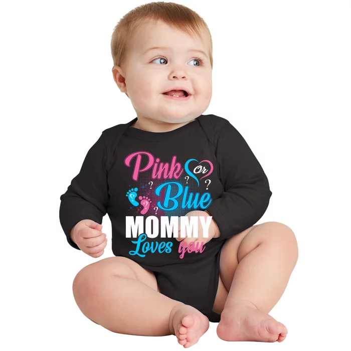 Pink Or Blue Mommy Loves You Gender Baby Reveal Party Baby Long Sleeve Bodysuit