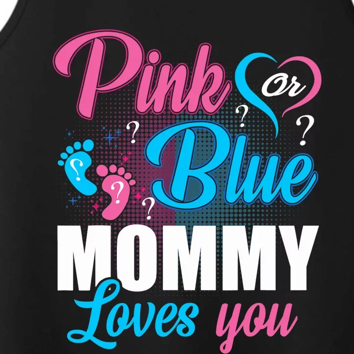 Pink Or Blue Mommy Loves You Gender Baby Reveal Party Performance Tank