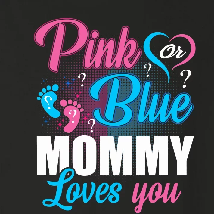 Pink Or Blue Mommy Loves You Gender Baby Reveal Party Toddler Long Sleeve Shirt