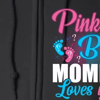 Pink Or Blue Mommy Loves You Gender Baby Reveal Party Full Zip Hoodie