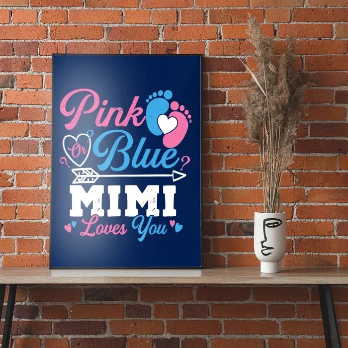 Pink Or Blue Mimi Loves You Gender Reveal Baby Party Poster