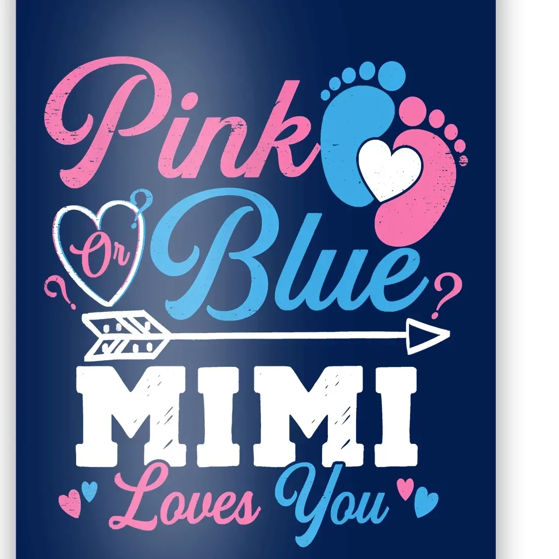 Pink Or Blue Mimi Loves You Gender Reveal Baby Party Poster