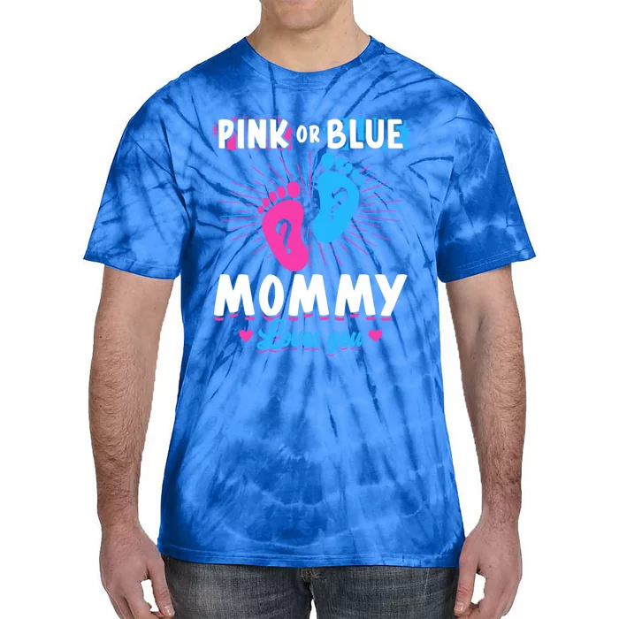 Pink Or Blue Mommy Loves You Gender Reveal Baby Gift Tie-Dye T-Shirt