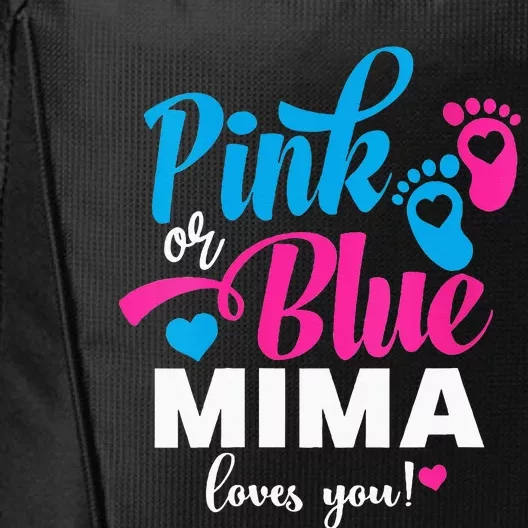 Pink Or Blue Mima Loves You Gender Reveal Baby Announcet City Backpack