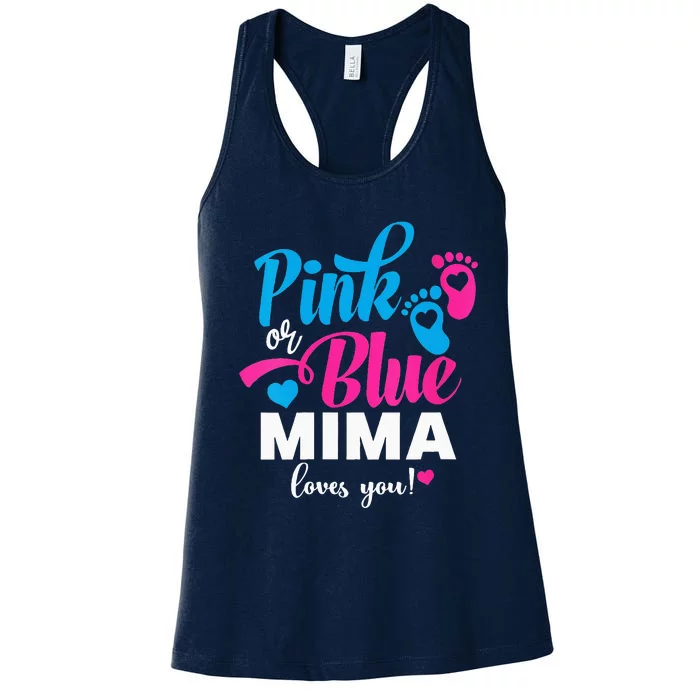 Pink Or Blue Mima Loves You Gender Reveal Baby Announcet Women's Racerback Tank