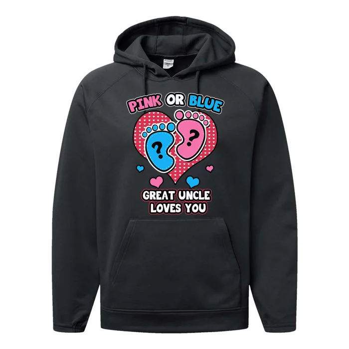 Pink Or Blue Great Uncle Loves You Gender Reveal Party Performance Fleece Hoodie