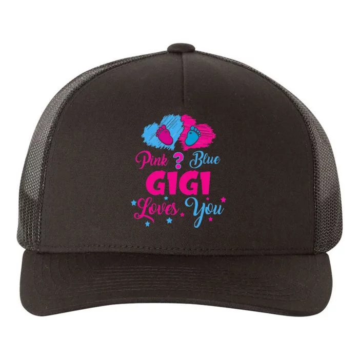 Pink Or Blue Gigi Loves You Gender Reveal Gigi Outfit Yupoong Adult 5-Panel Trucker Hat