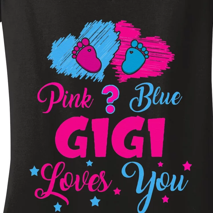 Pink Or Blue Gigi Loves You Gender Reveal Gigi Outfit Women's V-Neck T-Shirt