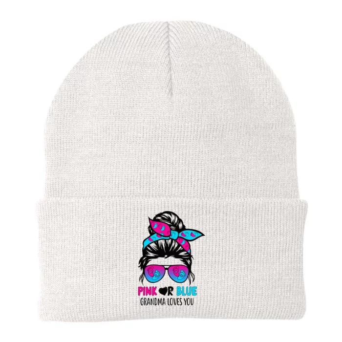 Pink Or Blue Grandma Loves You Messy Bun Hair Gender Reveal Knit Cap Winter Beanie