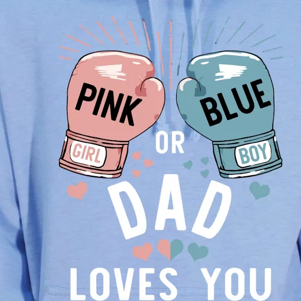 Pink Or Blue Dad Loves You Boxing Gender Reveal Party Great Gift Unisex Surf Hoodie