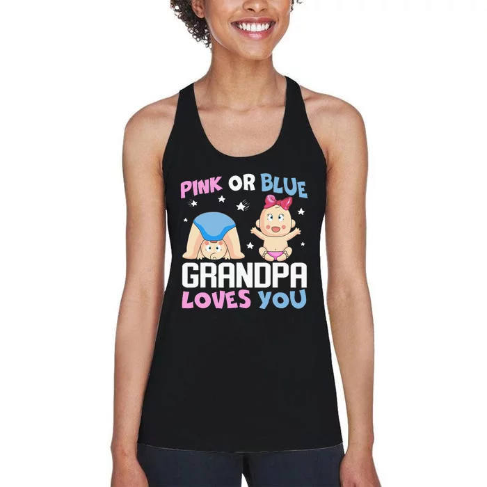 Pink Or Blue Grandpa Loves You Baby Gender Reveal Women's Racerback Tank