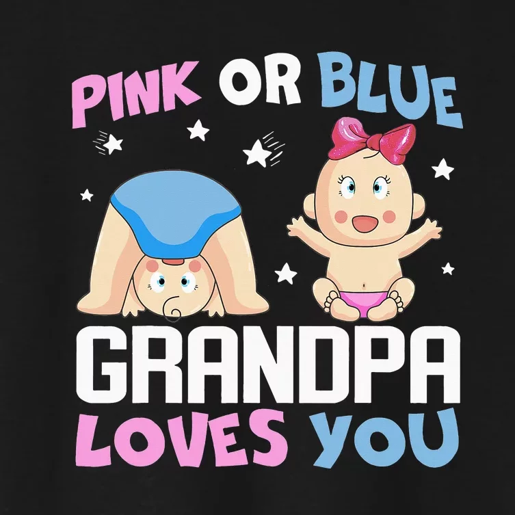 Pink Or Blue Grandpa Loves You Baby Gender Reveal Women's Crop Top Tee