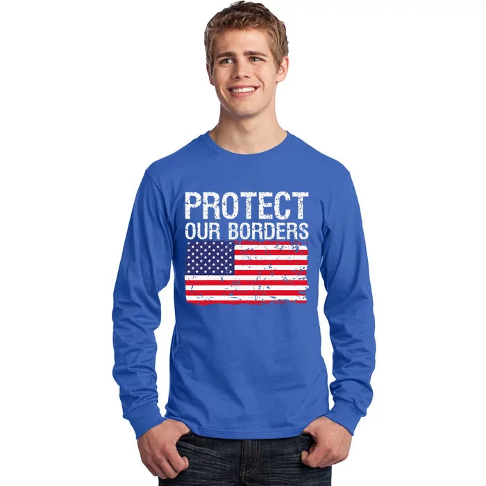 Protect Our Borders Law Enforcement Legal Immigration Tall Long Sleeve T-Shirt